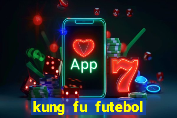 kung fu futebol clube download utorrent